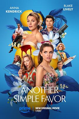91Porn《再帮个小忙 Another Simple Favor》免费在线观看