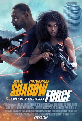 91Porn《幽冥部队 Shadow Force》免费在线观看